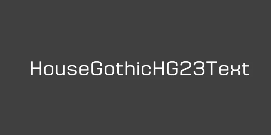 Fonte HouseGothicHG23Text