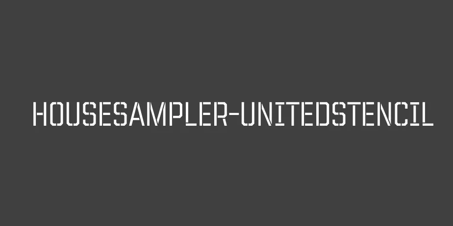 Fonte HouseSampler-UnitedStencil