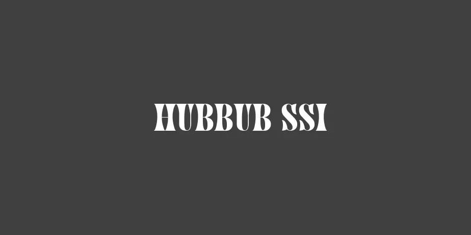 Fonte Hubbub SSi