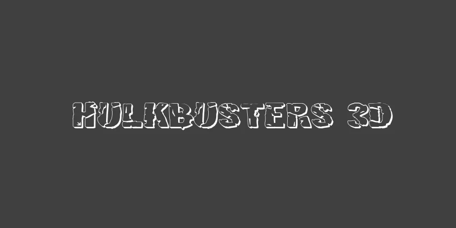 Fonte Hulkbusters 3D