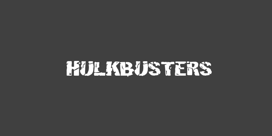 Fonte Hulkbusters