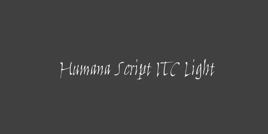 Fonte Humana Script ITC Light