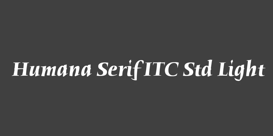 Fonte Humana Serif ITC Std Light