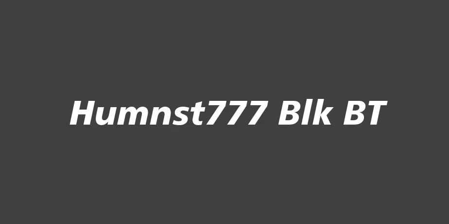 Fonte Humnst777 Blk BT