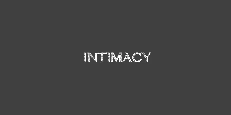 Fonte intimacy