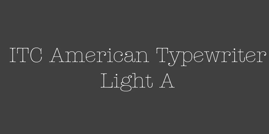 Fonte ITC American Typewriter Light A