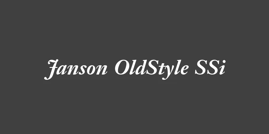 Fonte Janson OldStyle SSi