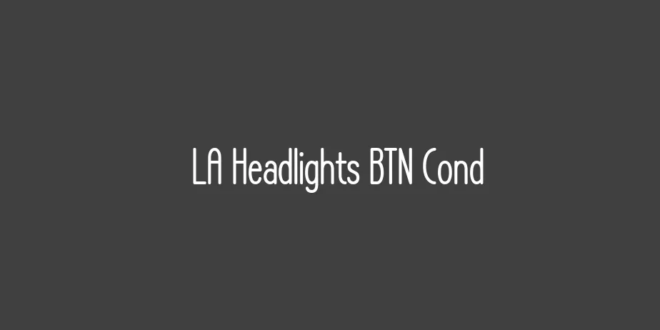 Fonte LA Headlights BTN Cond