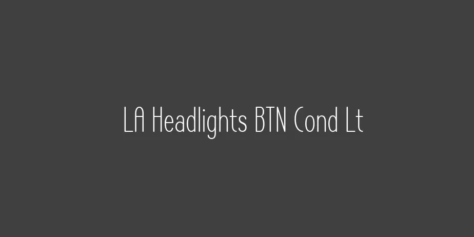 Fonte LA Headlights BTN Cond Lt