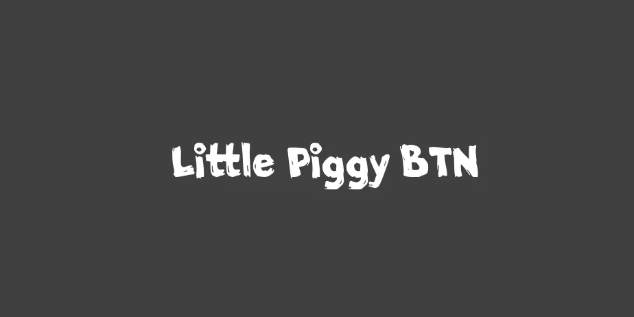 Fonte Little Piggy BTN