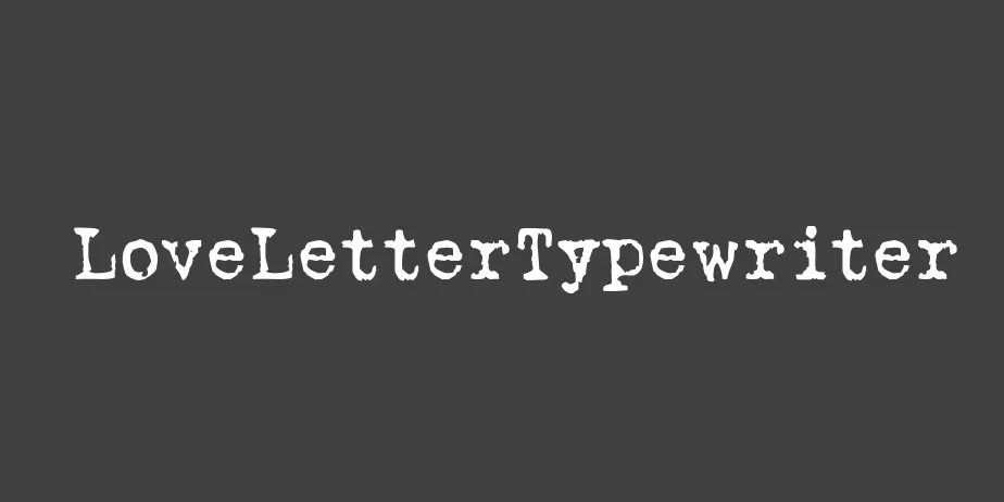 Fonte LoveLetterTypewriter