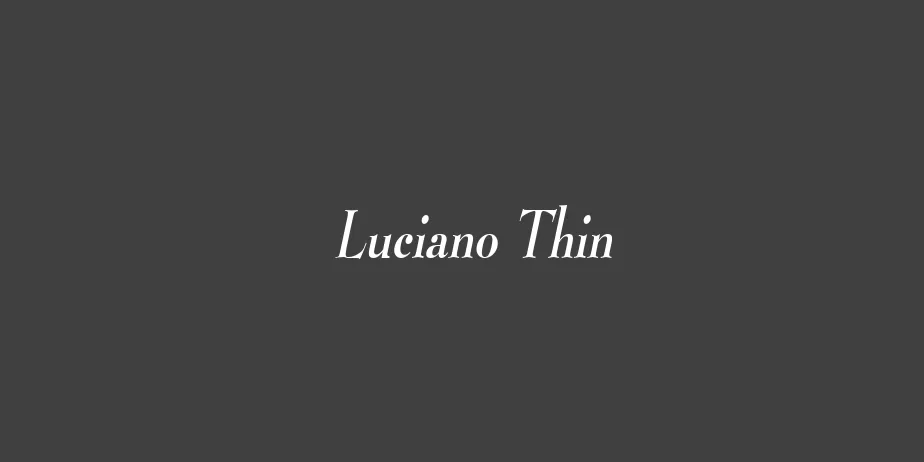 Fonte Luciano Thin