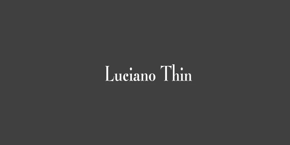 Fonte Luciano Thin