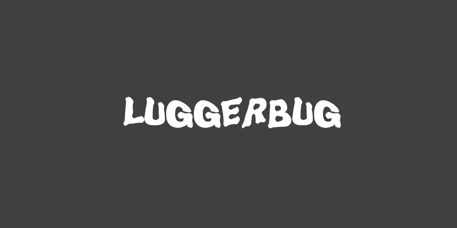 Fonte LuggerBug