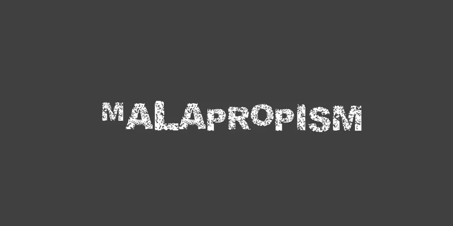 Fonte Malapropism