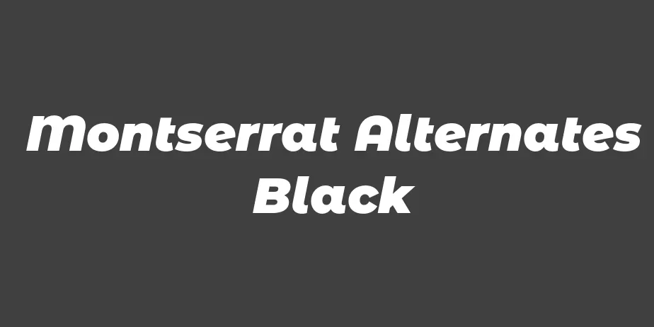 Fonte Montserrat Alternates Black