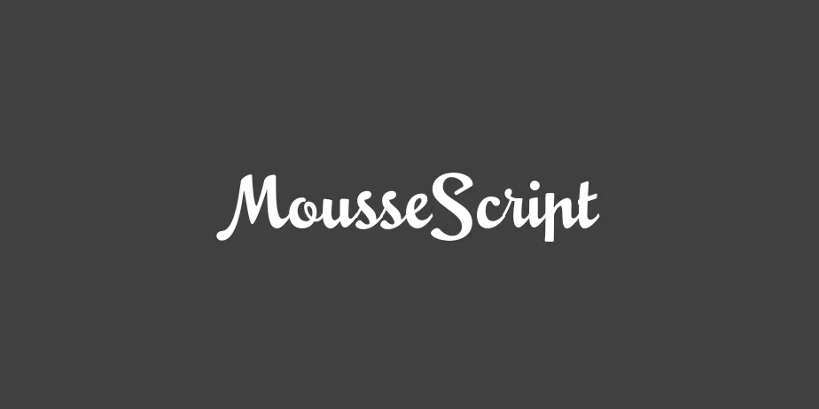 Fonte MousseScript