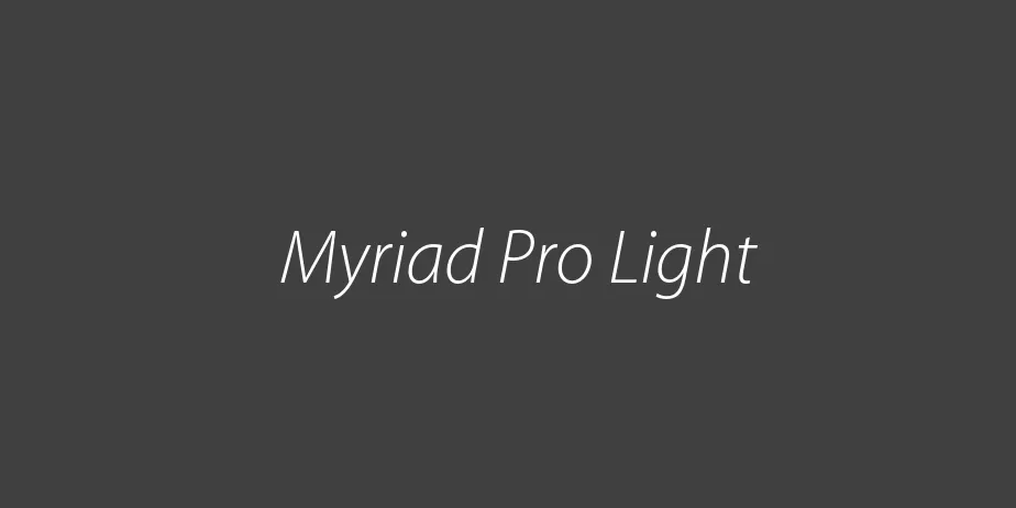 Fonte Myriad Pro Light