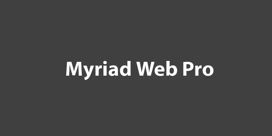 Fonte Myriad Web Pro