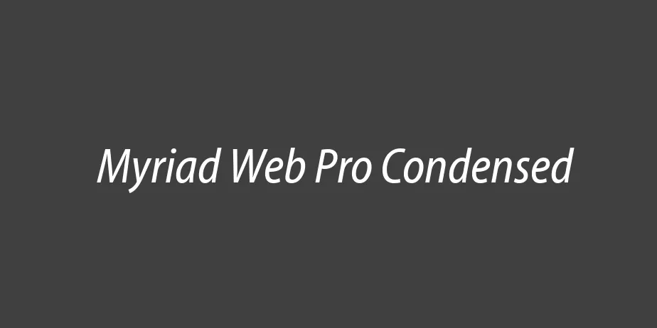 Fonte Myriad Web Pro Condensed