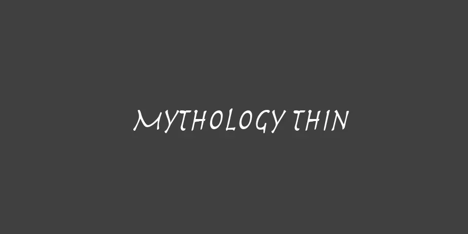 Fonte Mythology Thin