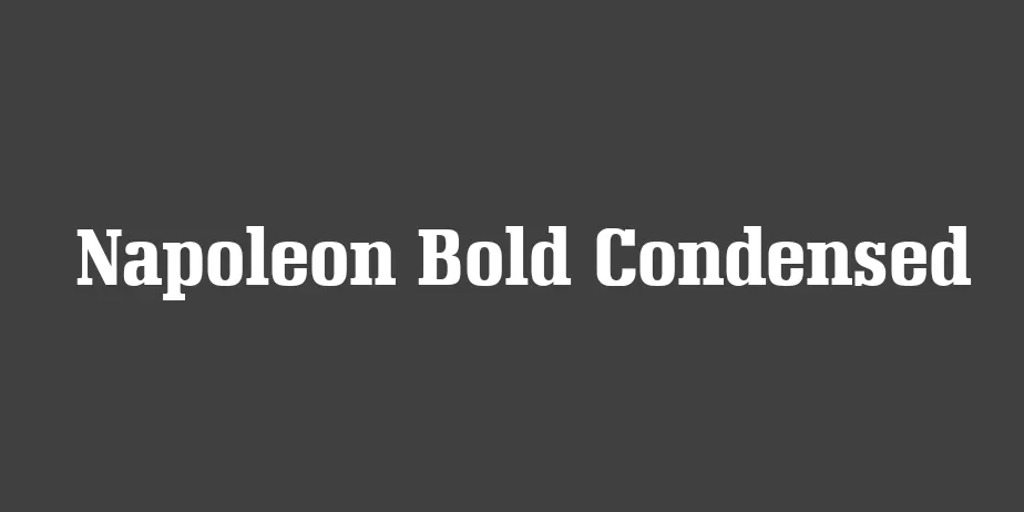 Fonte Napoleon Bold Condensed