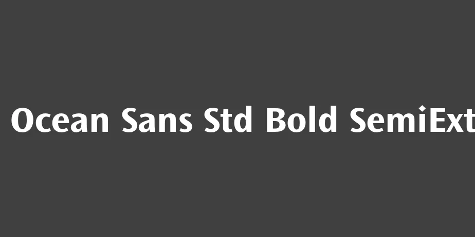 Fonte Ocean Sans Std Bold SemiExt