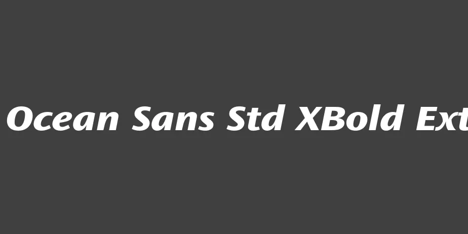 Fonte Ocean Sans Std XBold Ext