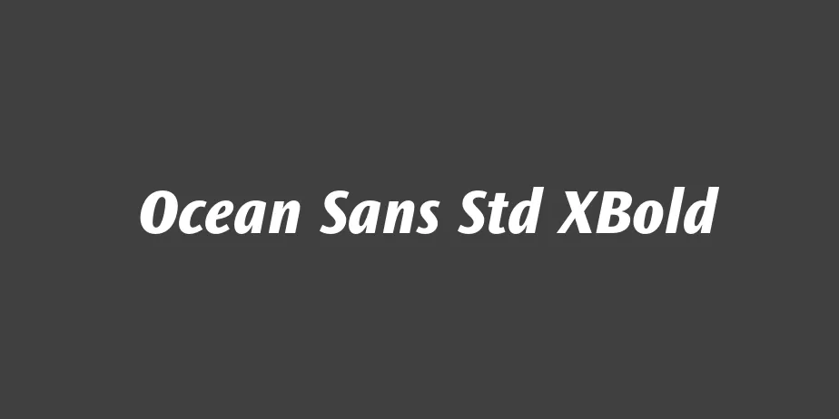 Fonte Ocean Sans Std XBold