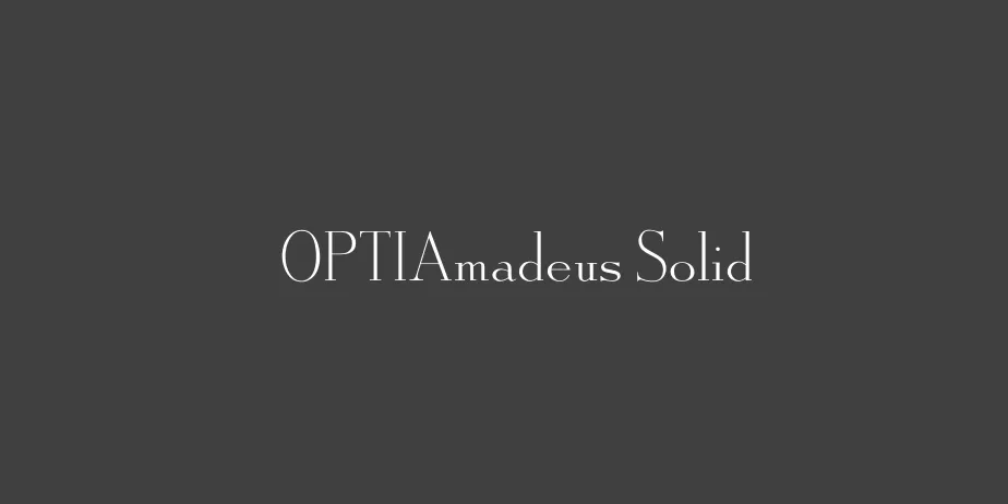 Fonte OPTIAmadeus Solid