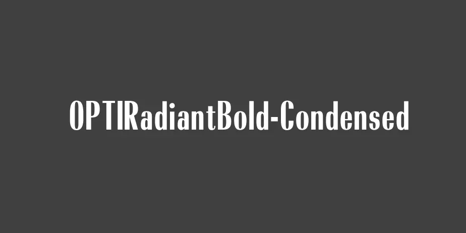 Fonte OPTIRadiantBold-Condensed