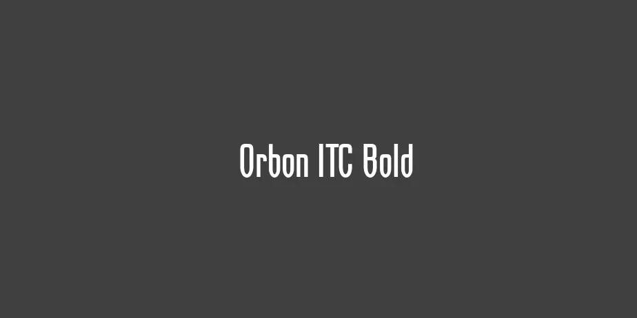 Fonte Orbon ITC Bold