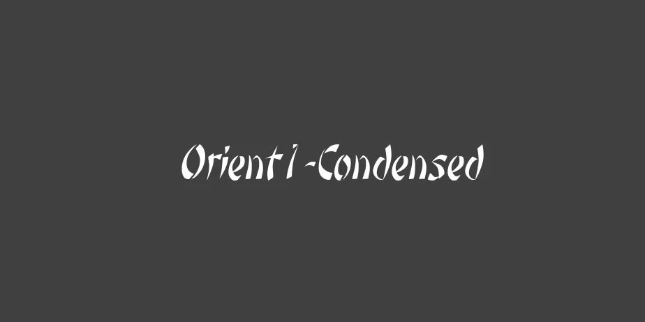 Fonte Orient1-Condensed