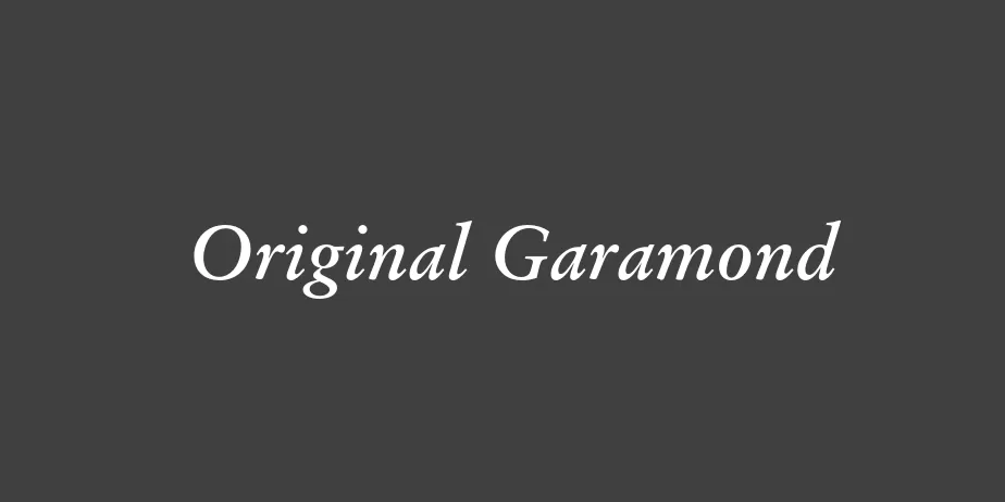 Fonte Original Garamond