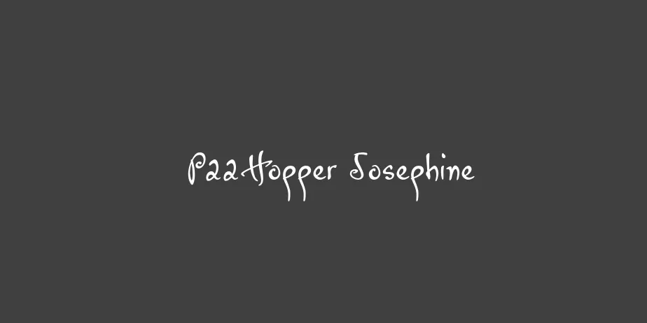 Fonte P22Hopper Josephine
