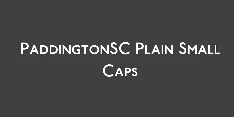 Fonte PaddingtonSC Plain Small Caps