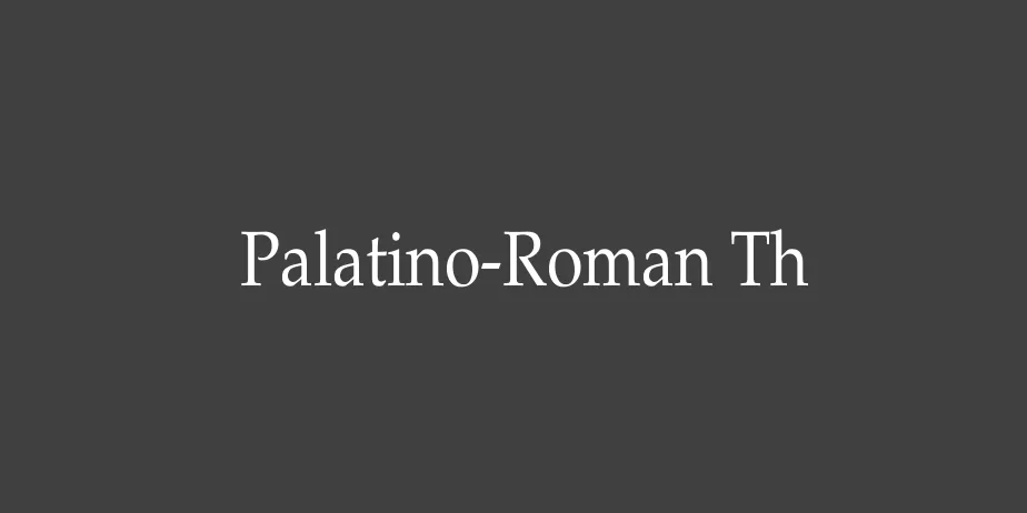 Fonte Palatino-Roman Th