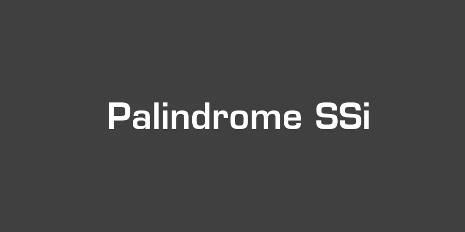 Fonte Palindrome SSi