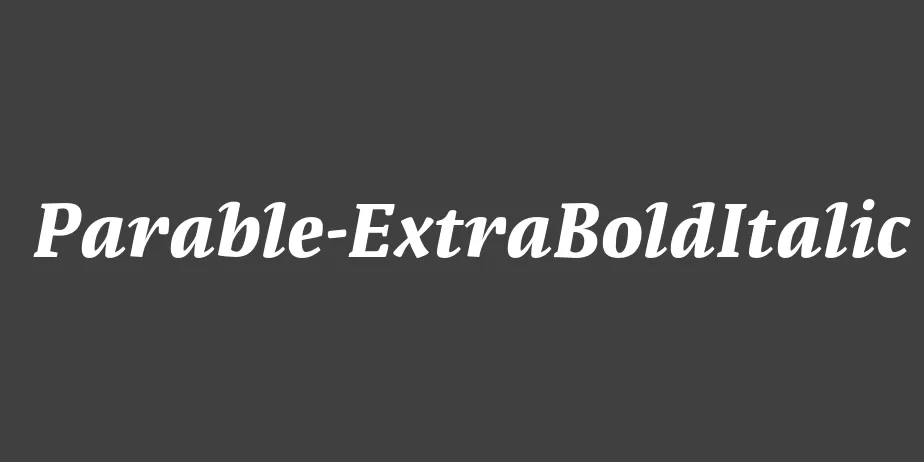 Fonte Parable-ExtraBoldItalic