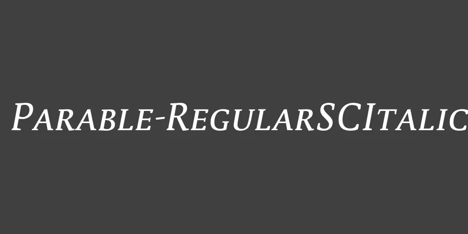 Fonte Parable-RegularSCItalic