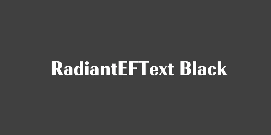 Fonte RadiantEFText Black