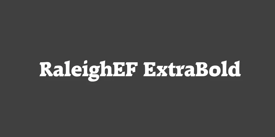 Fonte RaleighEF ExtraBold