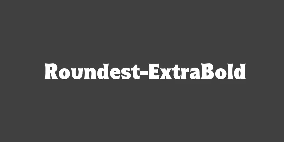 Fonte Roundest-ExtraBold