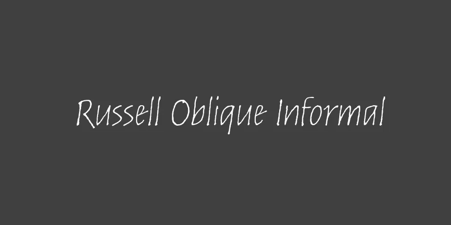 Fonte Russell Oblique Informal