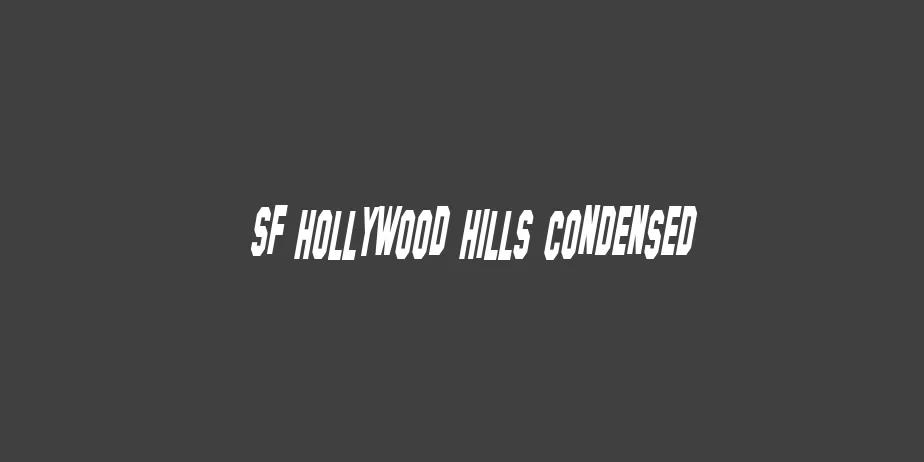 Fonte SF Hollywood Hills Condensed