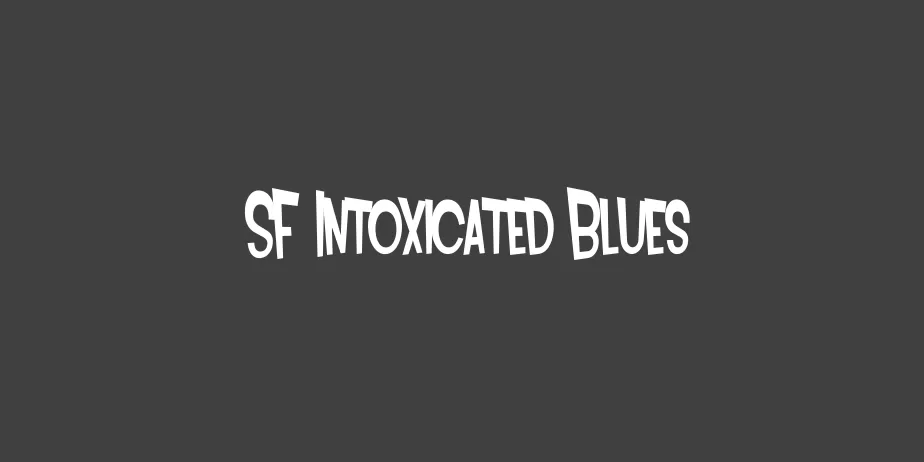 Fonte SF Intoxicated Blues