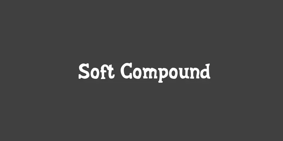 Fonte Soft Compound