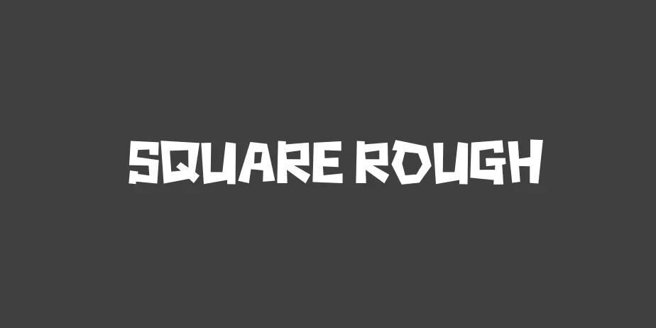 Fonte Square rough