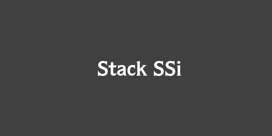 Fonte Stack SSi