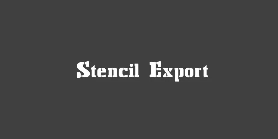 Fonte Stencil Export